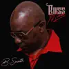 B.Smooth - Boss Moves (Radio) - Single
